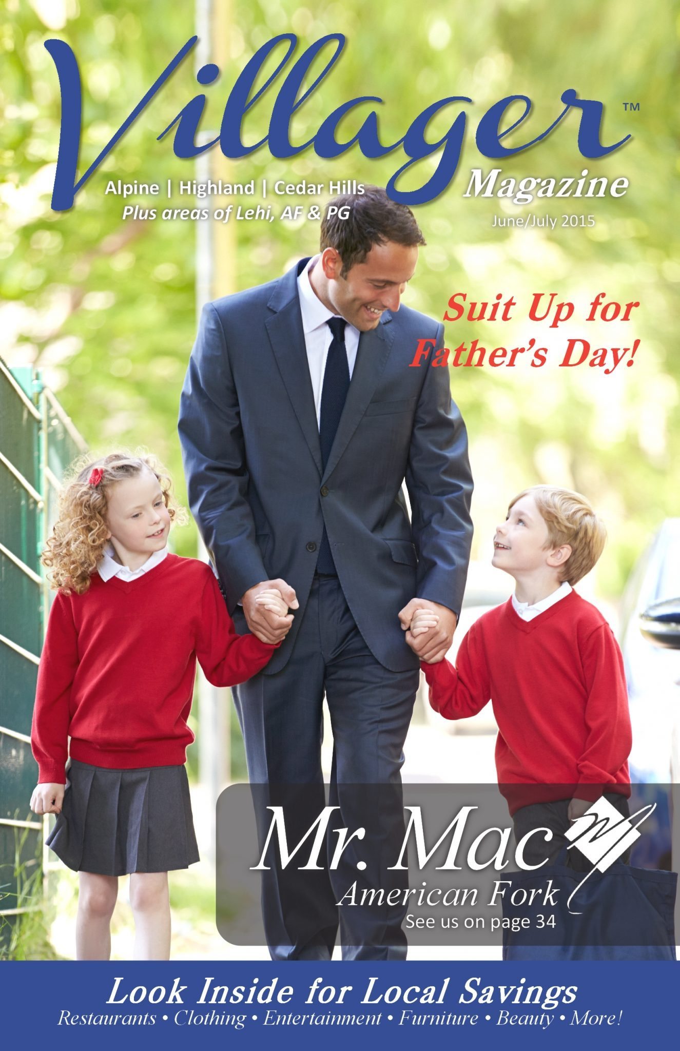 Image of a Villager Magazine cover with a father wearing a suit from Mr. Mac and two children.